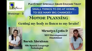 PlayStreet @10: Motor Planning - Getting my body to listen to my brain