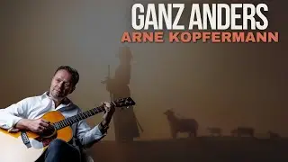Ganz Anders - Arne Kopfermann (Live Video)