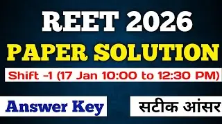 REET MAINS 2026 Level-1 & 2 Paper Solution With Explanation | 3rd Grade Teacher Paper Solution