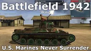 Battlefield 1942 Wake Island: US Marines Never Surrender