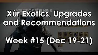 Destiny: Xur Location and Exotic Armor/Weapon/Upgrade Recommendations for Week #15 (Dec. 19-21)
