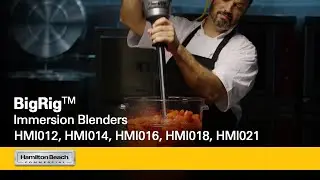 Highlights | BigRig&trade; Line of Immersion Blenders | Hamilton Beach Commercial&reg; |  Available in 5 sizes