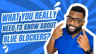 The REAL Truth About Blue-Light Blocking Lenses!