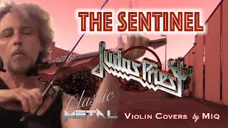 The Sentinel - JUDAS PRIEST (Violin cover)
