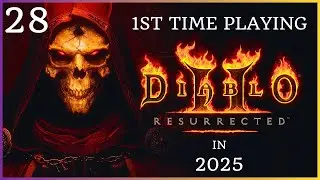 THE ANCIENTS WAY - My 1st Time Playing DIABLO 2  Part 28