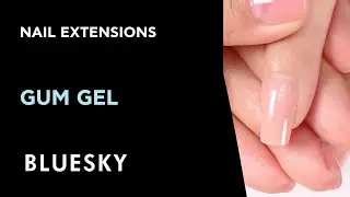 How to Use BlueSky Gum Gel | Fresh, Clean & Manicured Nails | Bluesky Cosmetics