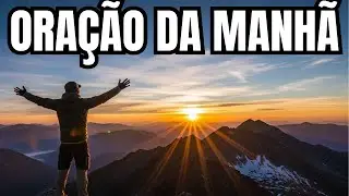 ORAÇÃO DA MANHÃ: QUANDO O CÉU INVADE A TERRA!