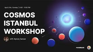 Cosmos Workshop Istanbul - 1 with Aytunç Sancar I 21.04.2024