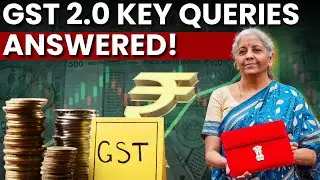 GST 2.0 Rollout, When Will The Prices Change, & Other Key Queries Answered By The Govt