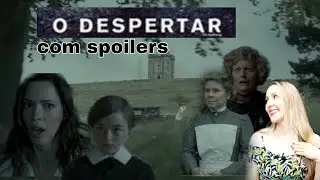 O Despertar 2011 (com spoilers)