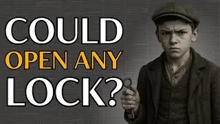 How a 10-Year-Old Thief Became London&rsquo;s Most Feared Lockpicker