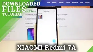 How to Find Download Folder in XIAOMI Redmi 7A &ndash; Downloaded Files Folder