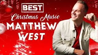 MATTHEW WEST ✝️ Best Christian Christmas Music 2022 ✝️ Playlist Of Matthew West