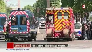 Champs-Elysées : un assaillant déterminé et dangereux
