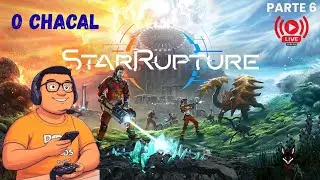 StarRupture AO VIVO em portugu&ecirc;s 🇧🇷 | Gameplay de sobreviv&ecirc;ncia espacial Coop