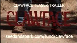 Clawface Teaser Trailer - 80s Slasher Feature - FUNDING NOW!!