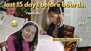 boards in 15 days 📝night before my test 😭 chaotic & realistic🪬 class 12 commerce study vlog 📚🍫