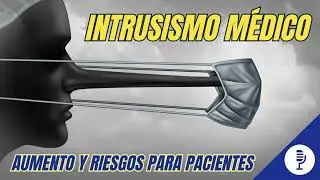 Intrusismo m&eacute;dico: aumento y riesgos para pacientes