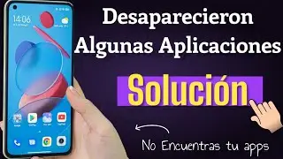 Apps Disappeared on My Android Smartphone - Definitive Solution✅