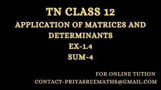 TN -Samacheer -Std 12 - Ex-1.4 - sum 4-Matrices and Determinants - Cramer's rule
