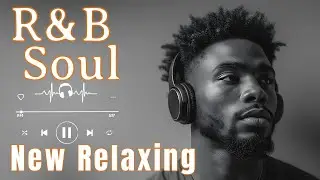 【R&B Soul】Relax & Reflect Playlist – Chill R&B Ballads for Gentle Healing & Love