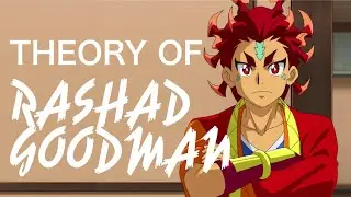 THEORY OF RASHAD GOODMAN BEYBLADE BURST DB