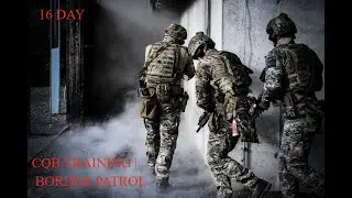CQB TRAINING | BORDER PATROL | Yankee  | Operation Warzone | DAY 16