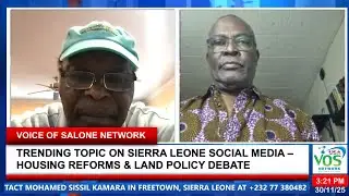 TRENDING TOPIC ON SIERRA LEONE SOCIAL MEDIA &ndash; HOUSING REFORMS & LAND POLICY DEBATE
