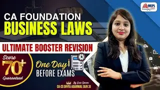 CA Foundation Jan'26 Exams  | Business Laws - ULTIMATE BOOSTER SESSION🔥| MEPL Classes
