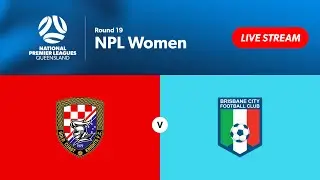 NPL Women Round 19 - Gold Coast Knights vs. Brisbane City
