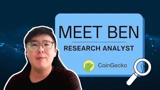 From a Lawyer to Crypto Researcher | Meet Ben of CoinGecko