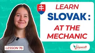 Learn SLOVAK: AT THE MECHANIC