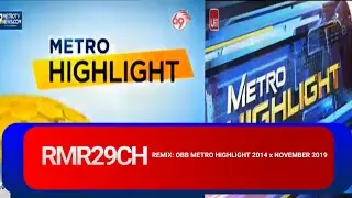 Remix: OBB Metro Highlight 2014 x November 2019