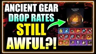 LET'S FIND OUT - Did The Ancient Gear Rates ACTUALLY Improve? Help Our Study! ⁂ Watcher of Realms