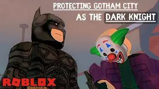 I BECAME BATMAN And Fought The JOKER! / Roblox Batman : Shadows of Gotham