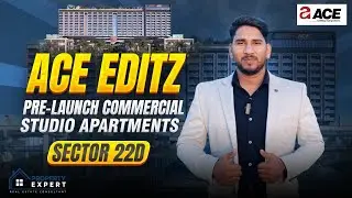 ACE EDITZ | Pre-Launch Commercial & Studio Apartments at Sector 22D Yamuna Expressway