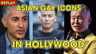 The Story of Successful Asian Gay Stars in Hollywood | Replay compilation