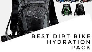 Best Dirt Bike Hydration Pack