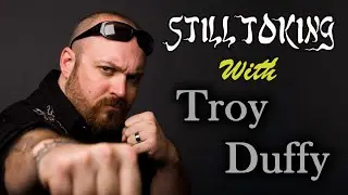 Still Toking with Troy Duffy (Film maker, writer)