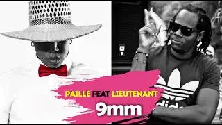 Paille Feat Lieutenant - 9mm