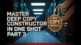 Deep Copy Constructor | Anil Dora | Deep Copy Program | Deep Copy Definition ,Concept and Usage