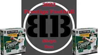 Opening 2023 Prestige Football Mega Box - Quick Rip