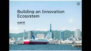 Asia Rocks Japan Country Month - KOBE Startup Ecosystem Introduction