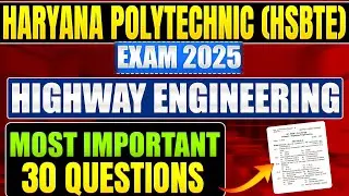 Highway Engineering Most Important Question ll Haryana Polytechnic Most Important Question