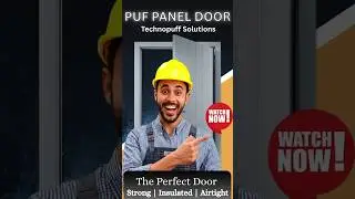 हर Project के लिए Perfect PUF Panel Door: Strong, Insulated & Airtight | Technopuff Solutions #short