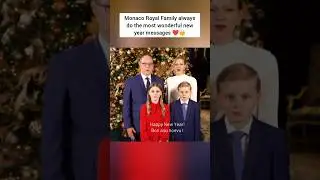 Happy New Year from #PrinceAlbert #PrincessCharlene #PrinceJacques and #PrincessGabriella #shorts
