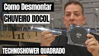 Como Desmontar Chuveiro Docol Technoshower Quadrado #docol #shower 