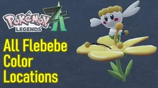 Pokemon Legends: Z-A Все локации Флабебе, Красный, Жёлтый, Оранжевый, Синий, Белый, Цветы Флабебе