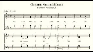 Midnight Mass Entrance Antiphon I (Simple Choral Gradual)