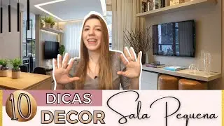 10 Dicas de DECORAÇÃO para SALA PEQUENA